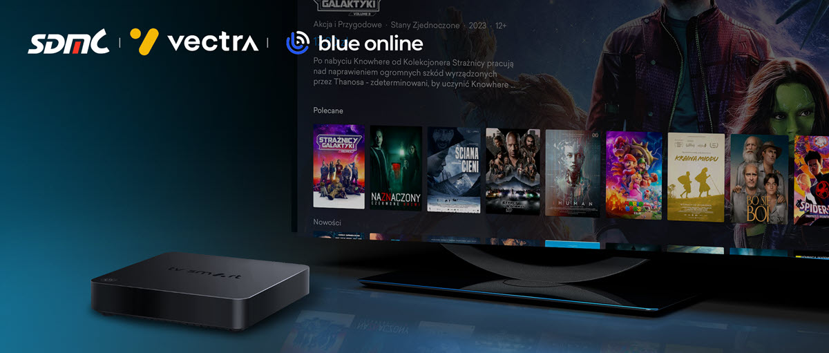 华曦达为波兰最大的有线电视运营商VECTRA提供Android TV智能电视盒，助力客厅娱乐业务高质量发展